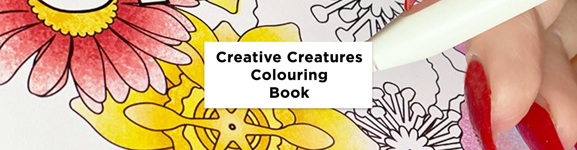 Creative Creatures: The Colouring Book
