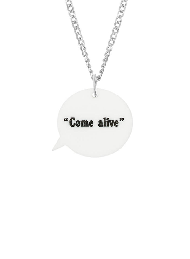 Pulp Speech Bubble Necklace - Come Alive