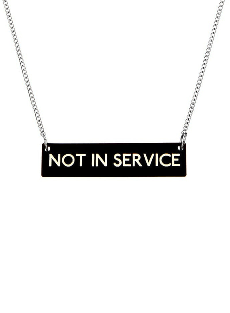 Not in Service Necklace Silver