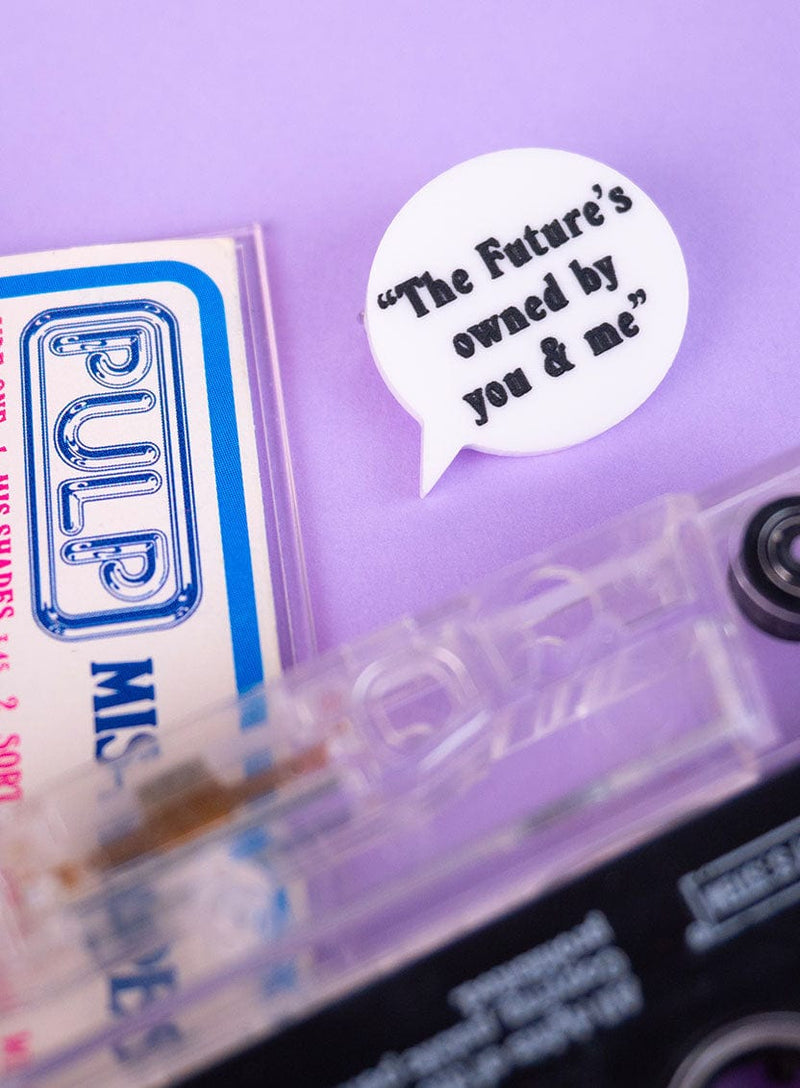 Tatty Devine x Pulp Pulp Speech Bubble Brooch - The Future's Owned