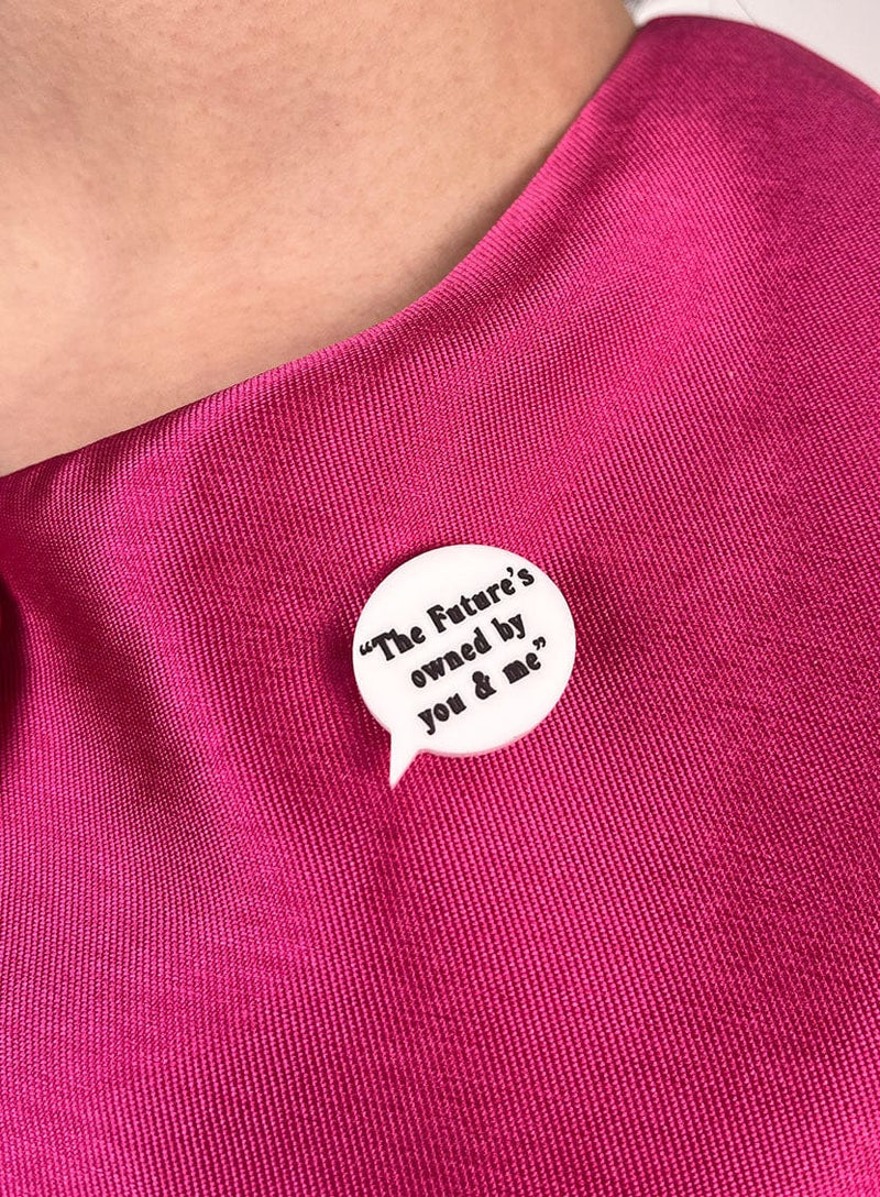 Tatty Devine x Pulp Pulp Speech Bubble Brooch - The Future's Owned