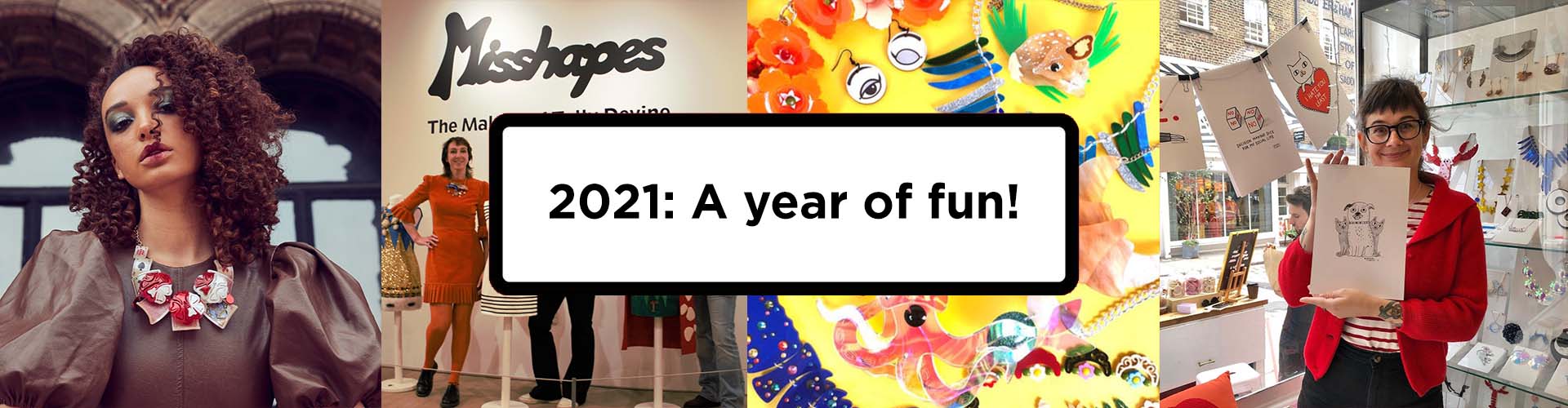 2021: A year of fun!
