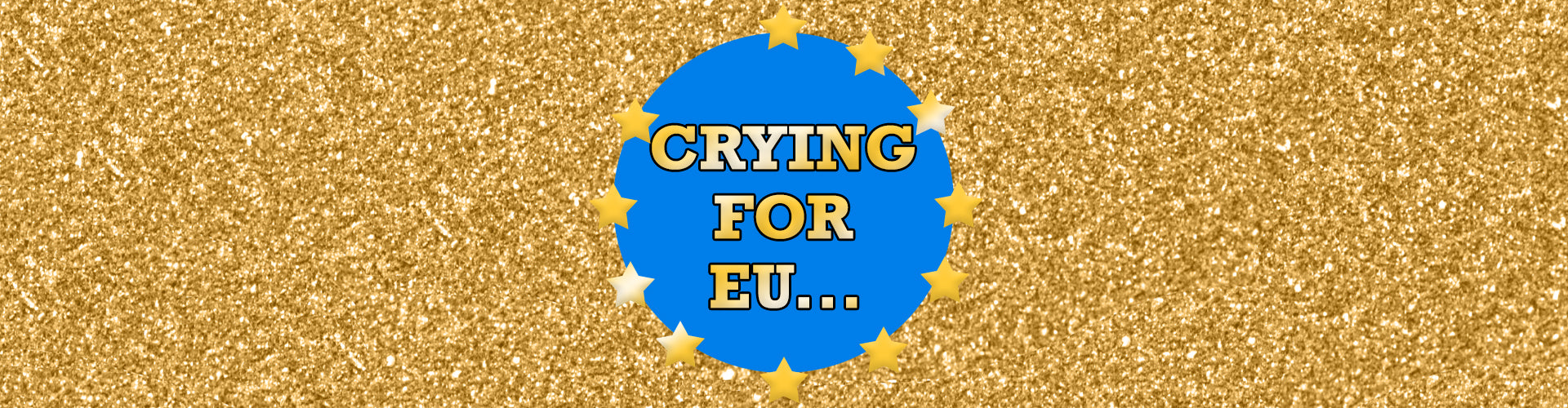 EU & Me: Crying for EU