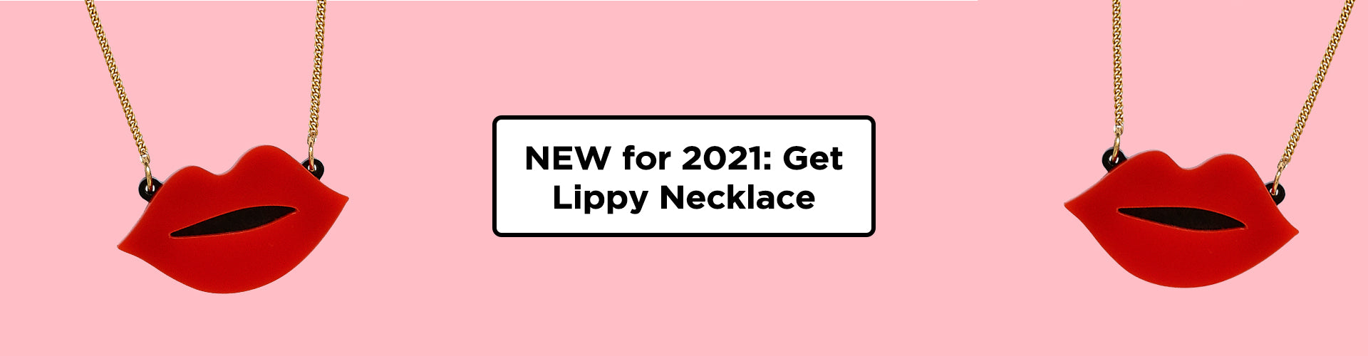 NEW exclusive Get Lippy Necklace for The Eve Appeal