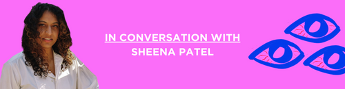 Rosie Wolfenden In Conversation with Sheena Patel