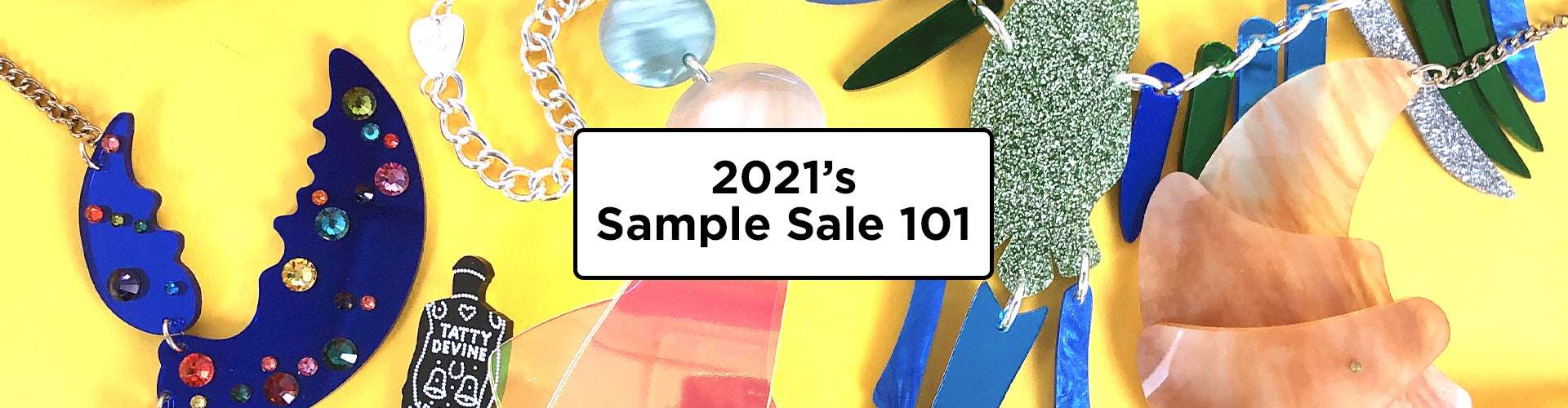 2021's Online Sample Sale 101