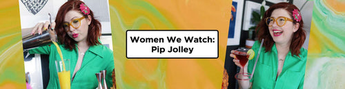 Women We Watch: Pip Jolley