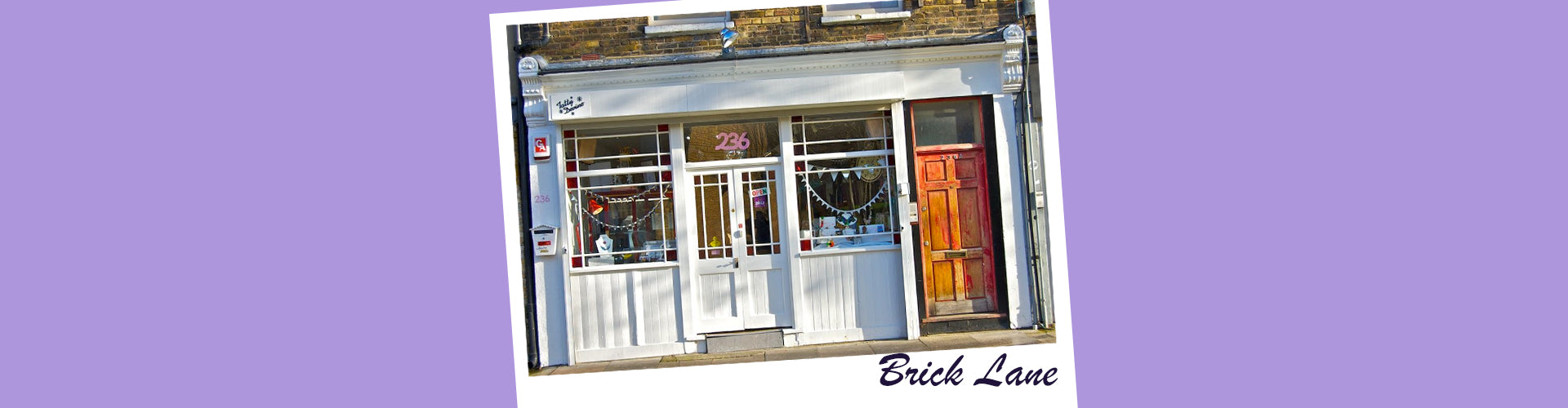 Visit Our Brick Lane Store!