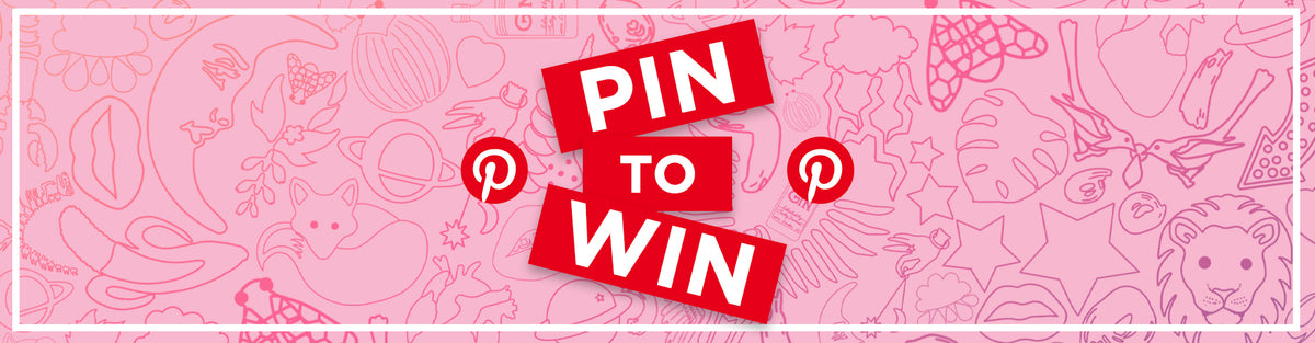 Competition Closed: Pin to Win Your Wishlist