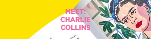 Meet: Charlie Collins