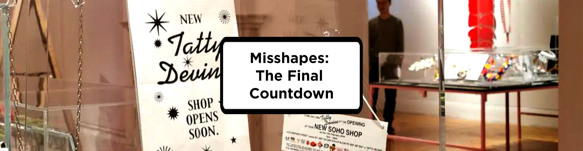 Misshapes: The Final Countdown