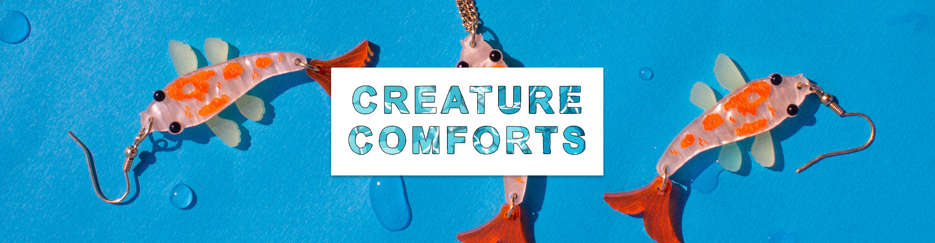 Creature Comforts to enjoy at home