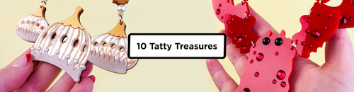 10 Tatty Treasures