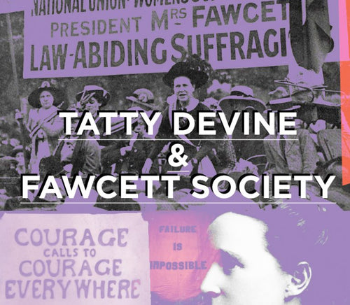 Tatty Devine & Fawcett Society